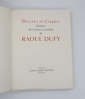 Dessins et Croquis extraits des cartons et carnets de Raoul Dufy