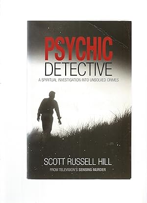 Seller image for PSYCHIC DETECTIVE A Spiritual Investigation into Unsolved Crimes for sale by Amnesty Bookshop, Malvern