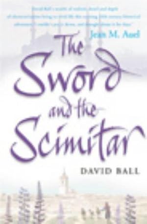 Seller image for Sword And The Scimitar for sale by WeBuyBooks