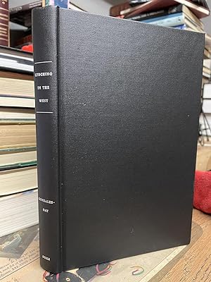 Seller image for Lynching in the West: 1850-1935 for sale by Chamblin Bookmine