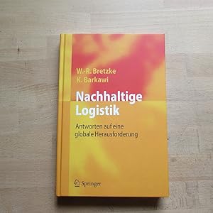 Bild des Verkufers fr Nachhaltige Logistik - Antworten auf eine globale Herausforderung zum Verkauf von Bookstore-Online