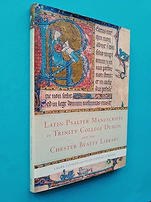 Latin Psalter Manuscripts in Trinity College Dublin and the Chester Beatty Library