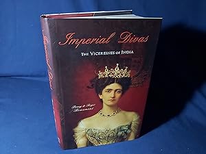 Bild des Verkufers fr Imperial Divas, The Vicereines of India(Hardback,w/dust jacket,1st Edition,2010) zum Verkauf von Codex Books