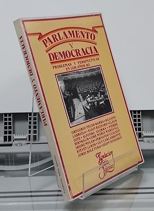 Imagen del vendedor de Parlamento y democracia. Problemas y perspectivas de los aos 80 a la venta por Librera Dilogo