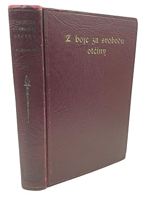 Seller image for Z BOJE ZA SVOBODU OTCINY for sale by Kubik Fine Books Ltd., ABAA