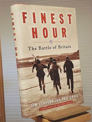 Image du vendeur pour Finest Hour - The Battle of Britain - Companion to the PBS Series mis en vente par Henniker Book Farm and Gifts