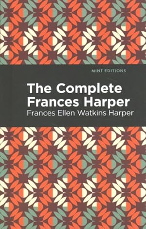 Image du vendeur pour Complete Frances Harper mis en vente par GreatBookPrices