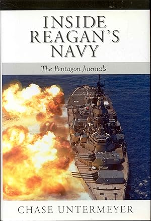 Inside Reagan's Navy: The Pentagon Journals