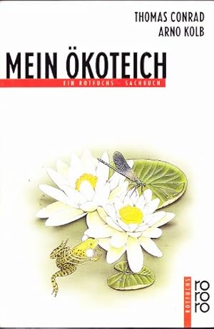 Immagine del venditore per Mein koteich. Thomas Conrad ; Arno Kolb / Rororo-Rotfuchs ; 789 : Rotfuchs-Sachbuch venduto da Antiquariat Buchhandel Daniel Viertel