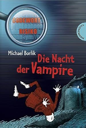 Bild des Verkufers fr Die Nacht der Vampire: Codewort Risiko zum Verkauf von Antiquariat Buchhandel Daniel Viertel