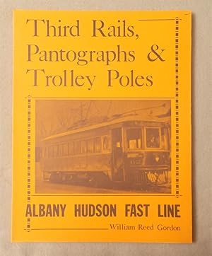 Seller image for Third Rails, Pantographs and Trolley Poles for sale by Braintree Book Rack