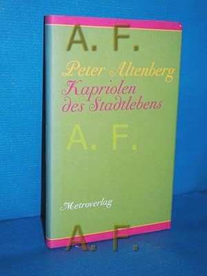 Bild des Verkufers fr Kapriolen des Stadtlebens. zum Verkauf von Antiquarische Fundgrube e.U.