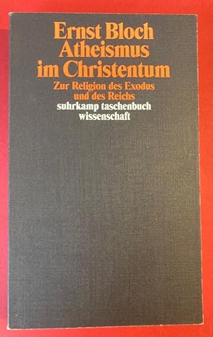 Bild des Verkufers fr Atheismus im Christentum. Zur Religion des Exodus und des Reichs. zum Verkauf von Plurabelle Books Ltd