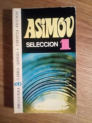 Seller image for ASIMOV. SELECCIN 1 for sale by Libros Nakens