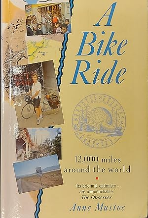 Seller image for A Bike Ride: 12,000 Miles Around The World for sale by Mister-Seekers Bookstore
