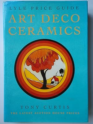 Seller image for Lyle Price Guide. ART DECO CERAMICS for sale by GfB, the Colchester Bookshop