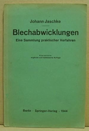 Bild des Verkufers fr Blechabwicklungen. Eine Sammlung praktischer Verfahren. zum Verkauf von Nicoline Thieme