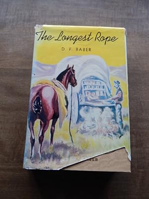 Seller image for The Longest rope for sale by Village Books and Music