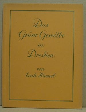 Bild des Verkufers fr Das Grne Gewlbe in Dresden. zum Verkauf von Nicoline Thieme