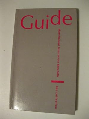 Image du vendeur pour Guide Museo Nacional Centro De Arte Reina Sofia - the Collection mis en vente par WeBuyBooks