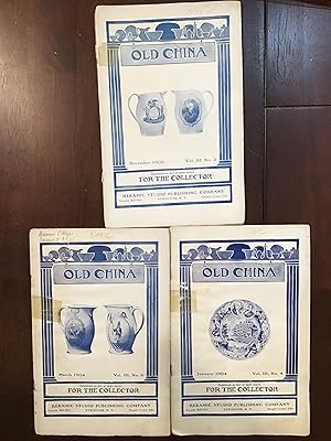 OLD CHINA MAGAZINE PUBLISHED MONTHLY FOR COLLECTORS - VOL. III, NO. 3, 4 & 6