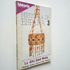 Imagen del vendedor de Historia de Espaa, 3. La Alta Edad Media. Visigodos, rabes y primeros reinos cristianos a la venta por MAUTALOS LIBRERA