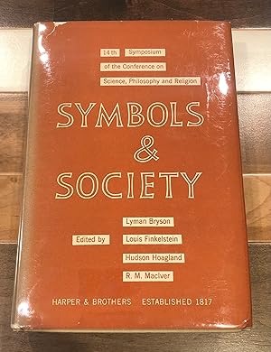 Seller image for Symbols and Society: Fourteenth Symposium of the Conference on Science, Philosophy and Religion for sale by Rosario Beach Rare Books