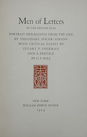 Immagine del venditore per MEN OF LETTERS OF THE BRITISH ISLES: Portrait Medallions from the Life. With critical essays by Stuart Sherman and a preface by G. F. Hill venduto da Bartleby's Books, ABAA