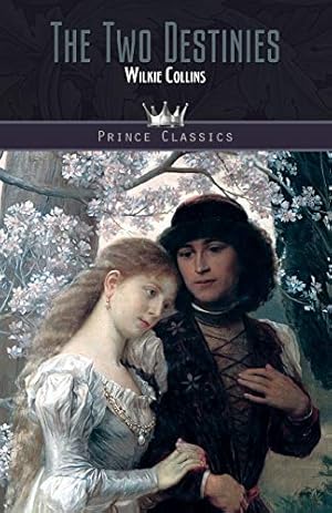 Bild des Verkufers fr The Two Destinies (Prince Classics) zum Verkauf von WeBuyBooks