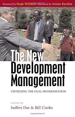 Seller image for The New Development Management: Critiquing the Dual Modernization for sale by WeBuyBooks