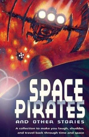 Bild des Verkufers fr Space Pirates and other sci-fi stories (White Wolves: Comparing Fiction Genres) zum Verkauf von WeBuyBooks