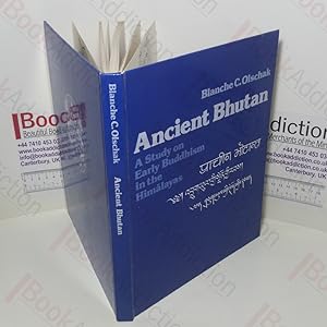 Seller image for Ancient Bhutan : A Study on Early Buddhism in the Himalayas for sale by BookAddiction (ibooknet member)