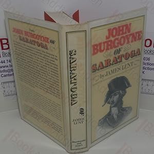 Seller image for John Burgoyne of Saratoga for sale by BookAddiction (ibooknet member)
