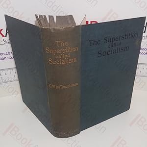 The Superstition Called Socialism