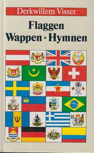 Flaggen, Wappen, Hymnen.