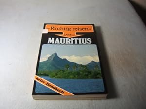 Seller image for Mauritius. Richtig reisen. Reise-Handbuch. for sale by Allguer Online Antiquariat