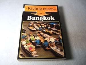 Bild des Verkufers fr Bangkok. Richtig reisen. zum Verkauf von Allguer Online Antiquariat