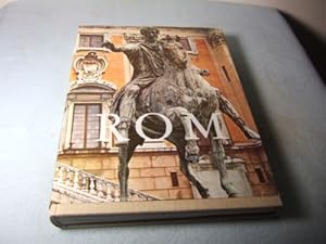 Rom. Von der Gründung bis zur Gegenwart. Aufnahmen von Edwin Schmith. Übersetzung aus dem Englisc...