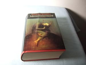 Imagen del vendedor de Mittsommermord. Roman. Aus dem Schwedischen von Wolfgang Butt. a la venta por Allguer Online Antiquariat