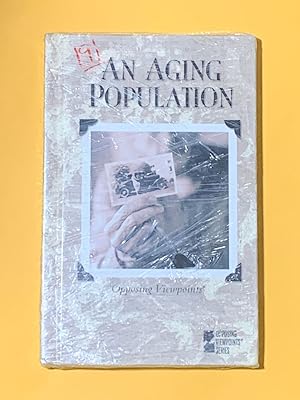 Seller image for Opposing Viewpoints Series: An Aging Population for sale by Exchange Value Books