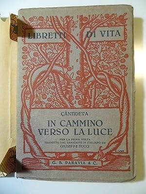 Libretti di Vita IN CAMMINO VERSO LA LUCE
