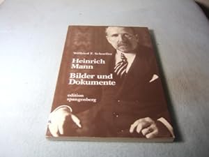 Heinrich Mann. Bilder und Dokumente. Katalogbuch zur Ausstellung und zur Sendereihe des Hessische...