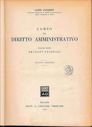Corso di Diritto Amministrativo, vol. 1^.