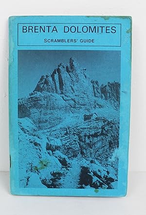 Brenta Dolomites Scramblers Guide (Alpine Guides)