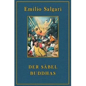 Der Säbel Buddhas Deutsche Erstübersetzung von Gerd Frank