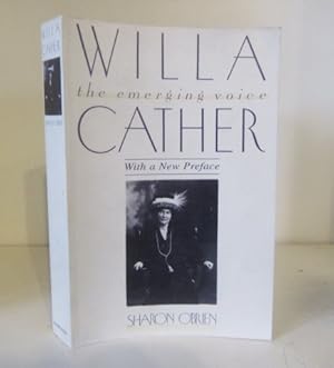 Seller image for Willa Cather: The Emerging Voice for sale by BRIMSTONES