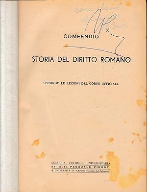 Compendio di Storia del Diritto Romano. Appunti di Istituzioni di Diritto Romano. Due volumi in u...