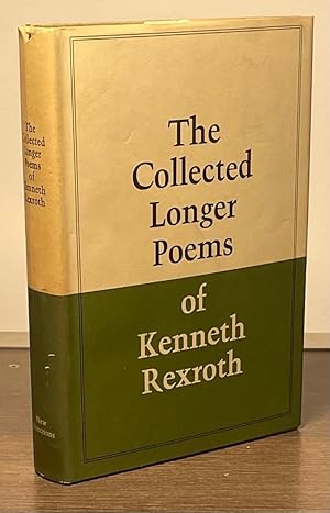 Imagen del vendedor de The Collected Longer Poems of Kenneth Rexroth a la venta por San Francisco Book Company
