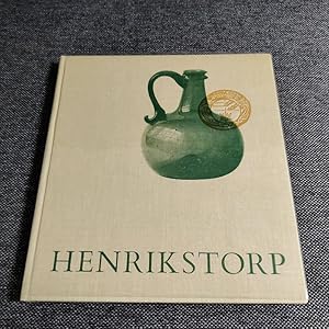 Henrikstorp - det skånska glasbruket 1691-1760