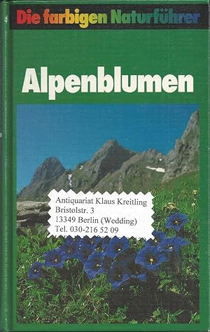 Alpenblumen. Herausgegeben von Gunter Steinbach. Illustriert von Prof. Dr. Jürgen Grau
